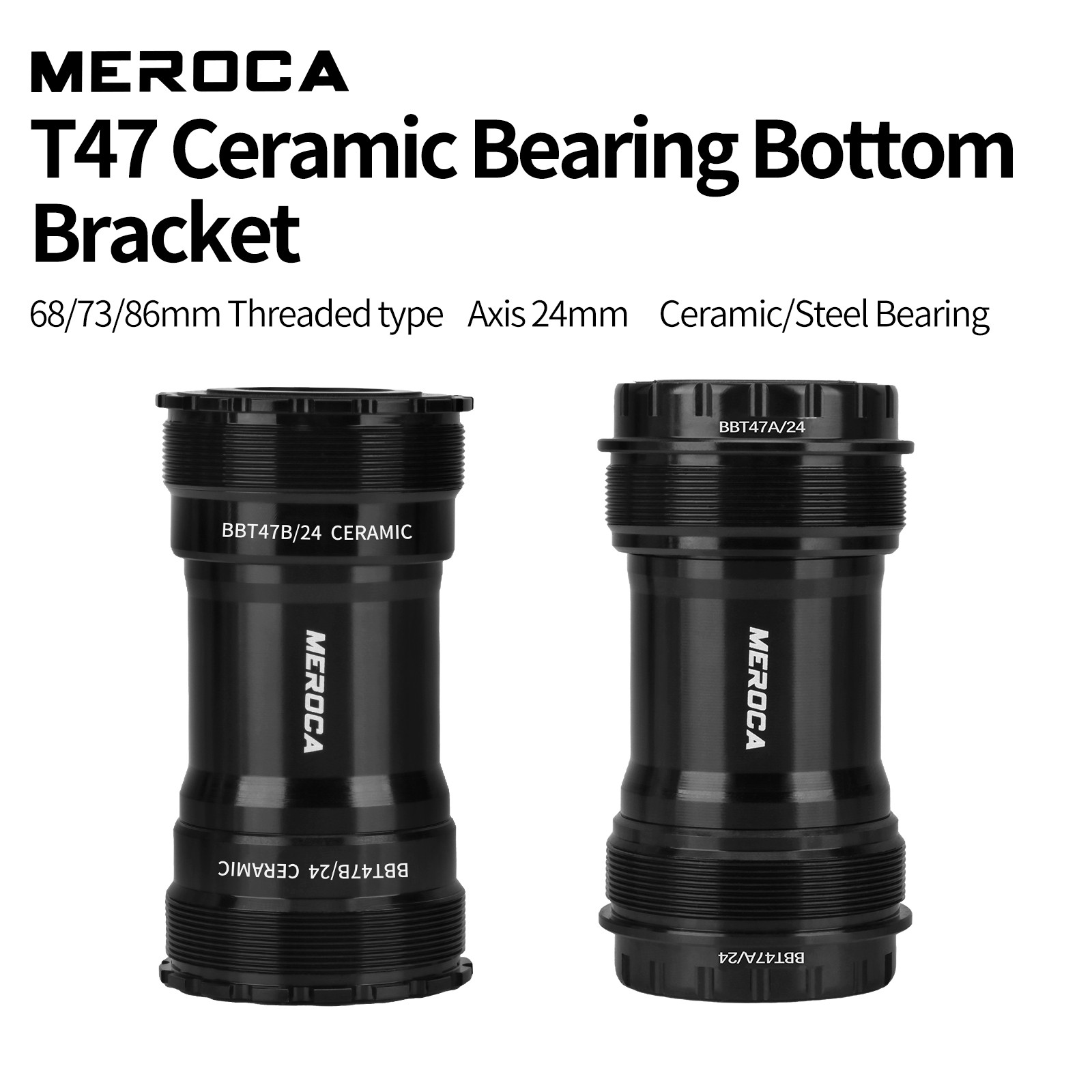T47 Bottom Bracket 24mm Ceramic/Steel Bearings External/Internal BB68/73 BB86